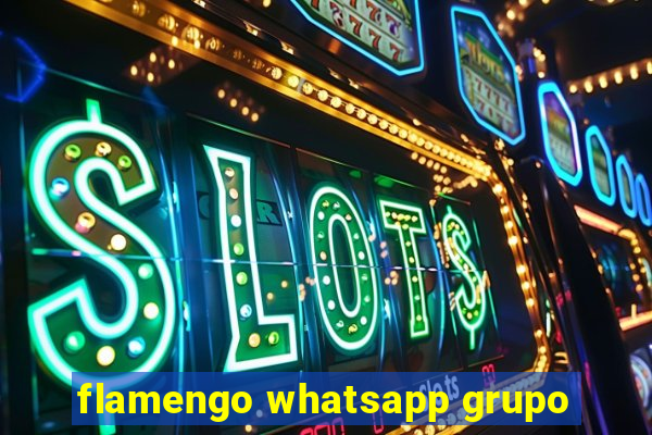 flamengo whatsapp grupo